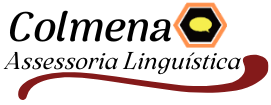 Curso de espanhol e português para estrangeiros. Tradução e Revisão. Colmena Assessoria Linguística.
